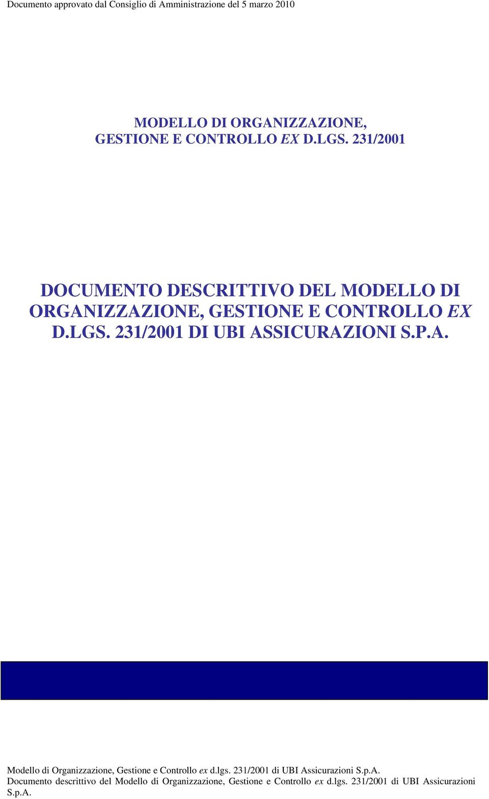P.A. Modello di Organizzazione, Gestione e Controllo ex d.lgs.