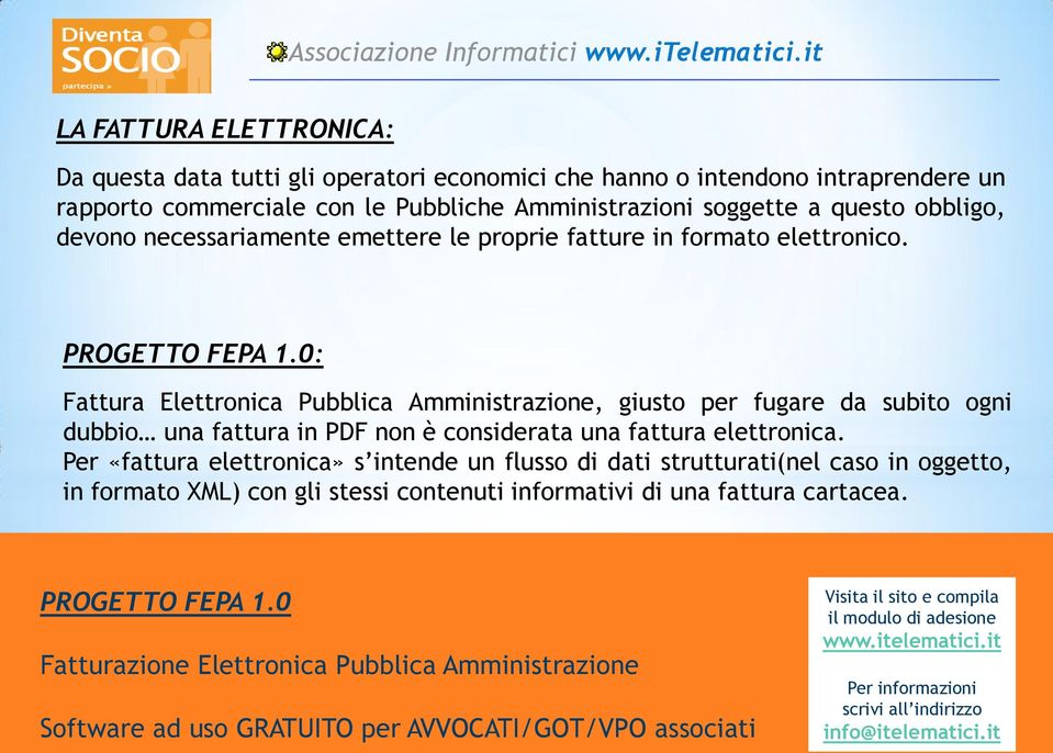 : Fattura Elettronica Pubblica Amministrazione, giusto per fugare da subito ogni dubbio una fattura in PDF non è considerata una fattura