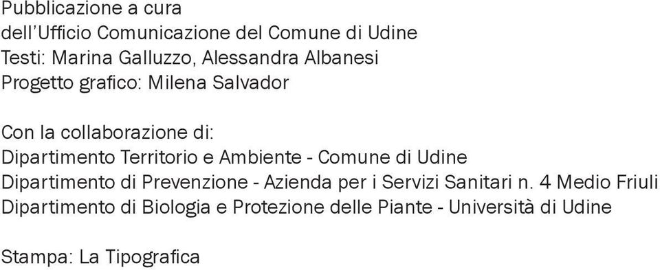 Territorio e Ambiente - Comune di Udine Dipartimento di Prevenzione - Azienda per i Servizi
