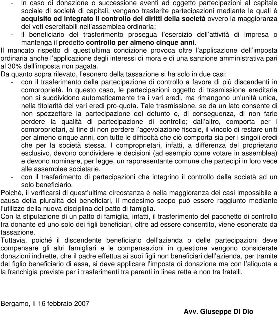 il predetto controllo per almeno cinque anni.