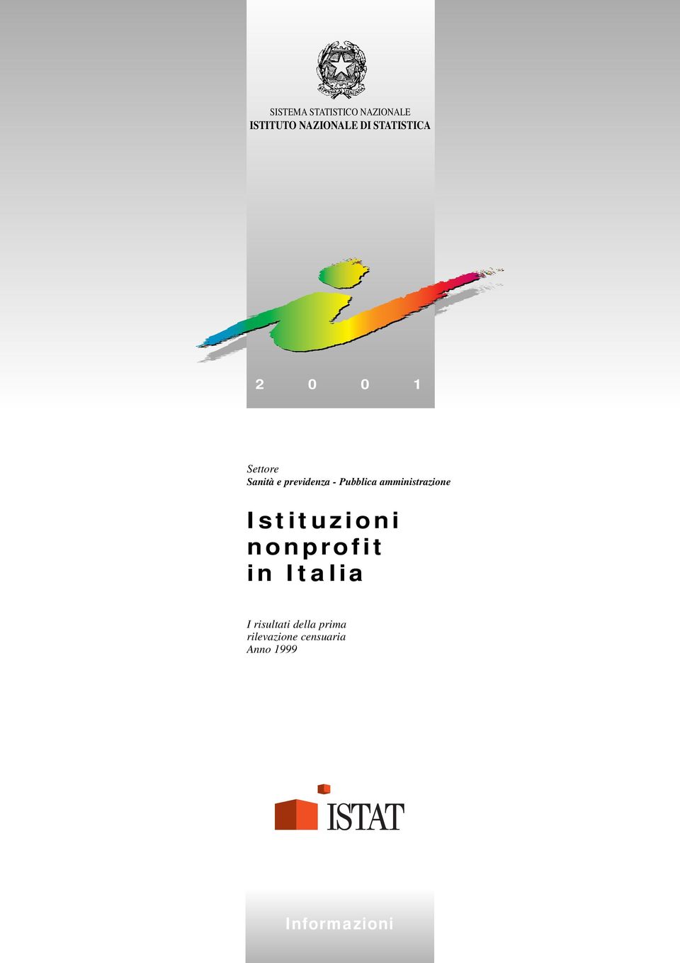 Pubblica amministrazione Istituzioni nonprofit in Italia