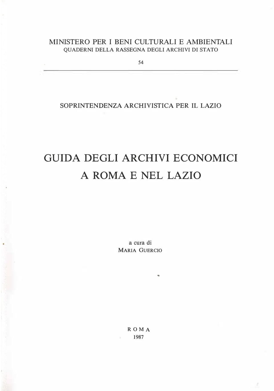 SOPRINTENDENZA ARCHIVISTICA PER IL LAZIO GUIDA DEGLI