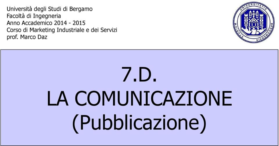 di Marketing Industriale e dei Servizi prof.