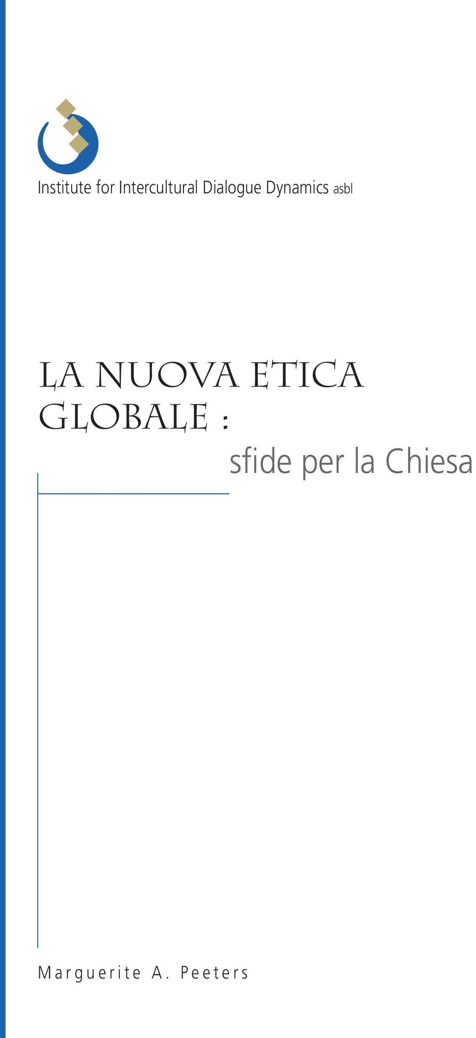 etica Globale : sfide per la