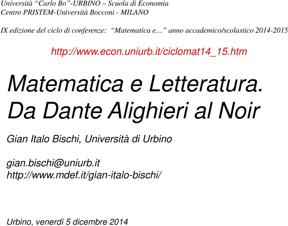 it/ciclomat14_15.htm Matematica e Letteratura.