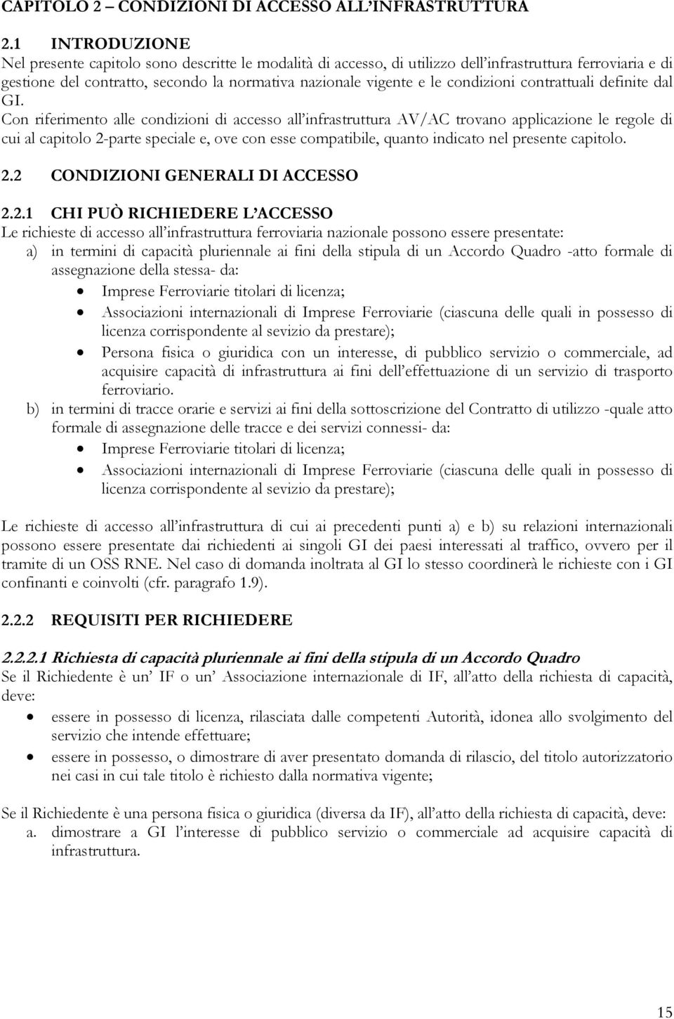 condizioni contrattuali definite dal GI.