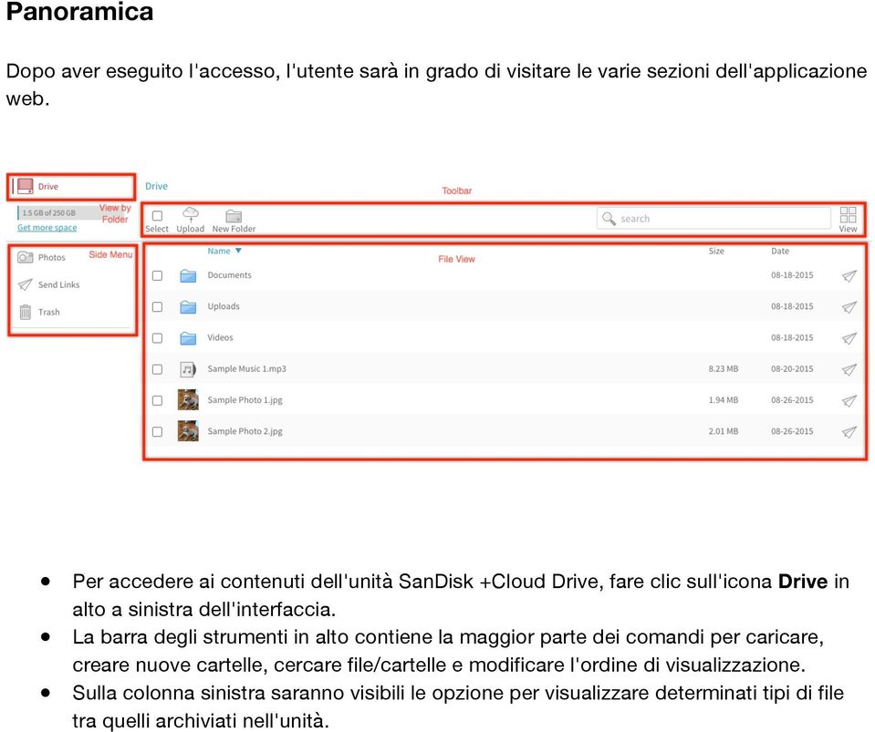 La barra degli strumenti in alto contiene la maggior parte dei comandi per caricare, creare nuove cartelle, cercare file/cartelle e