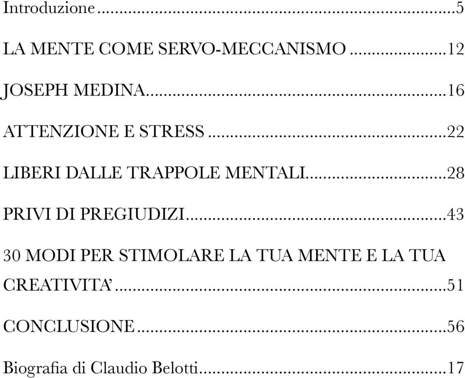 .. 28 PRIVI DI PREGIUDIZI.