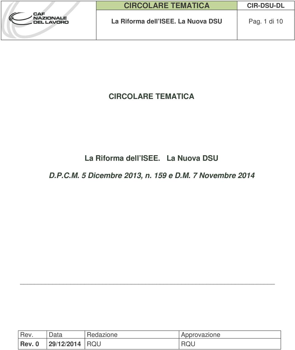 La Nuova DSU D.P.C.M. 5 Dicembre 2013, n. 159 e D.M. 7 Novembre 2014 Rev.