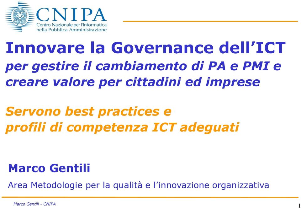 practices e profili di competenza ICT adeguati Marco Gentili