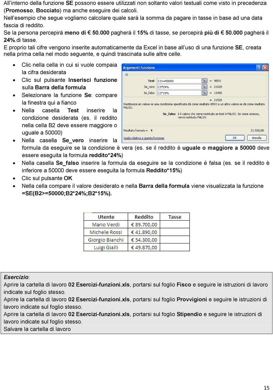 000 pagherà il 15% di tasse,