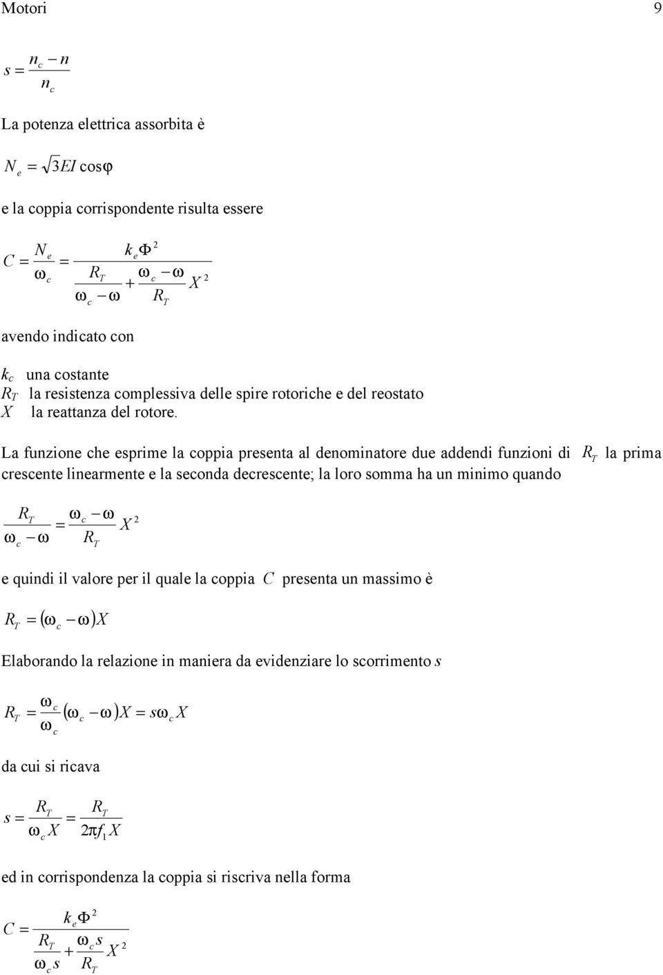 La fuzioe he espime la oppia peseta al deomiatoe due addedi fuzioi di la pima esete lieamete e la seoda deesete; la loo somma ha u