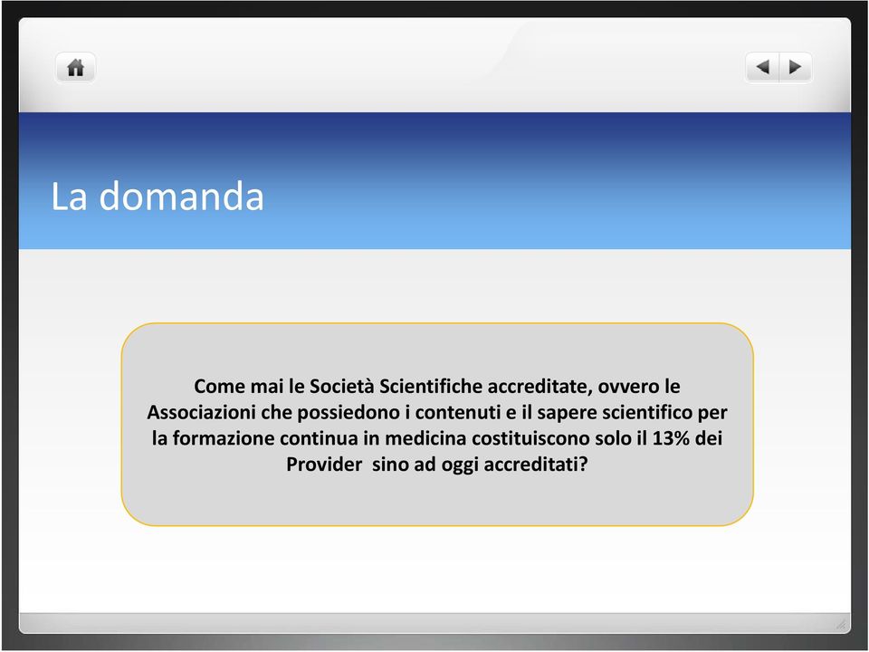 sapere scientifico per la formazione continua in medicina