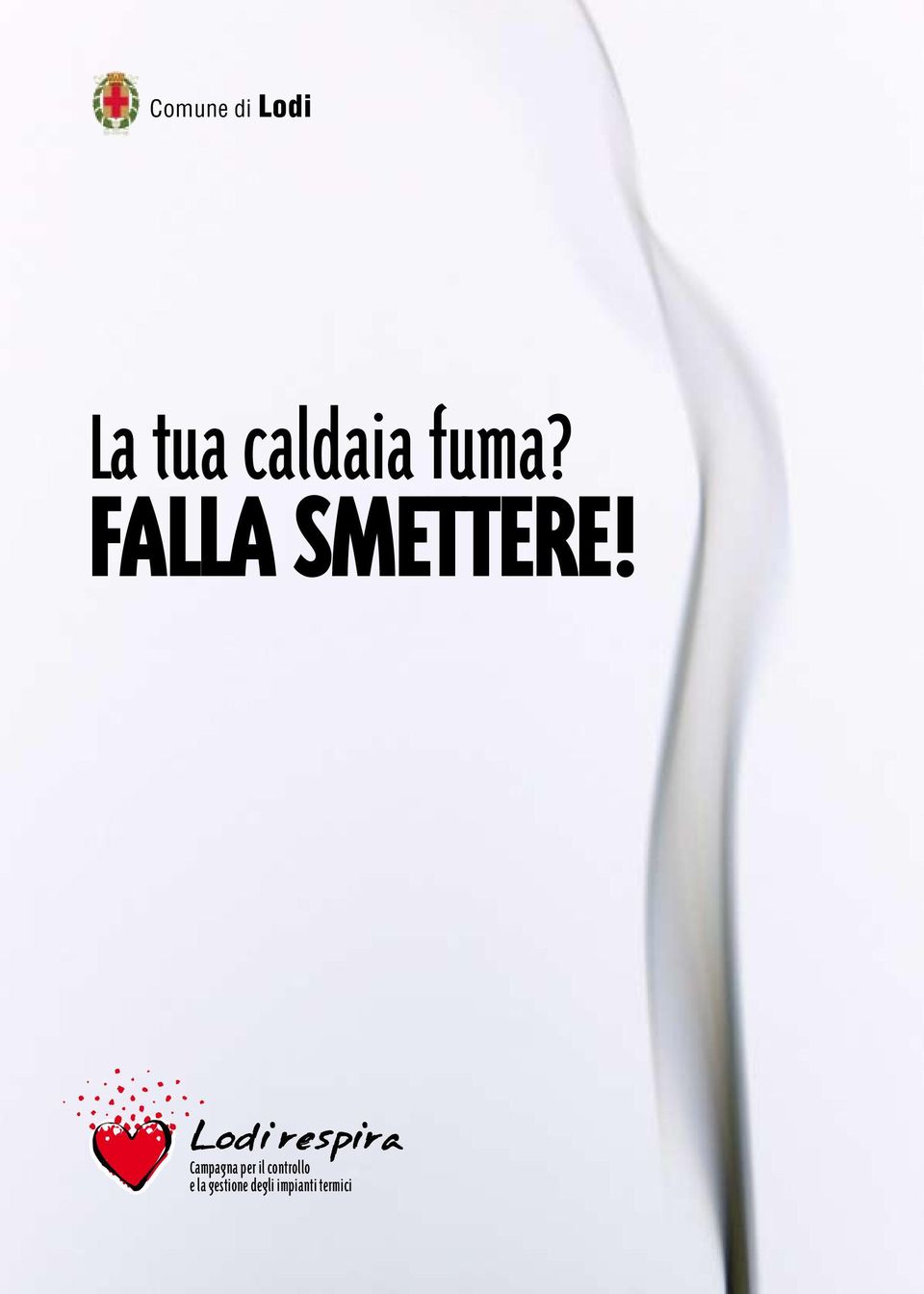 fuma? FALLA