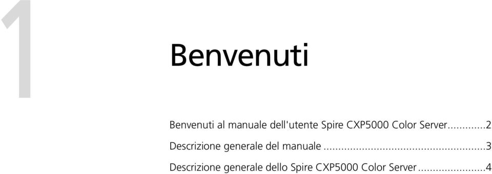 ..2 Descrizione generale del manuale.