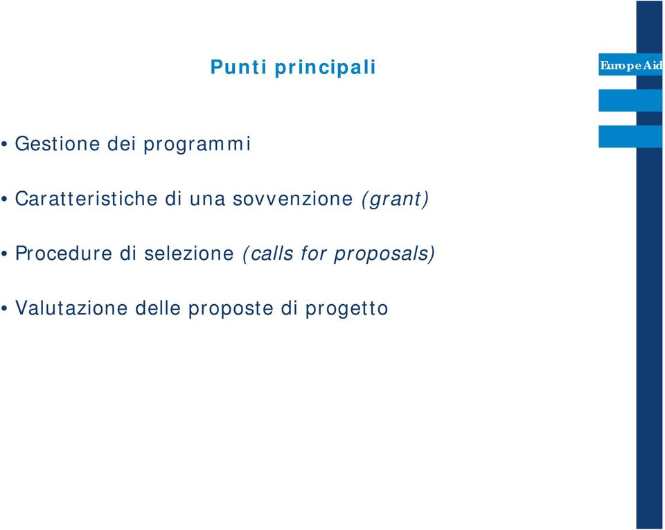 (grant) Procedure di selezione (calls for