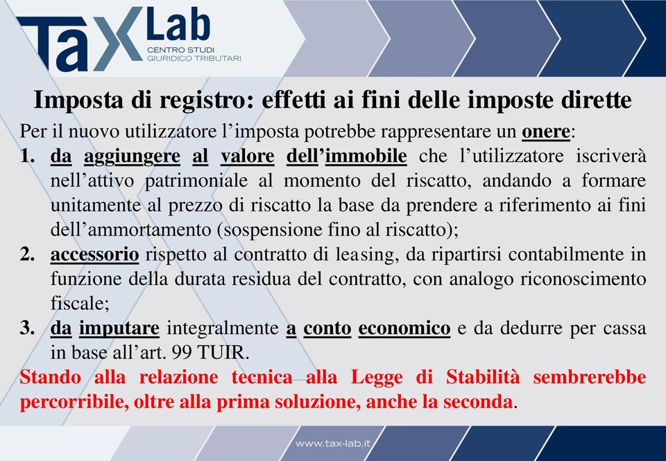 riferimento ai fini dell ammortamento (sospensione fino al riscatto); 2.