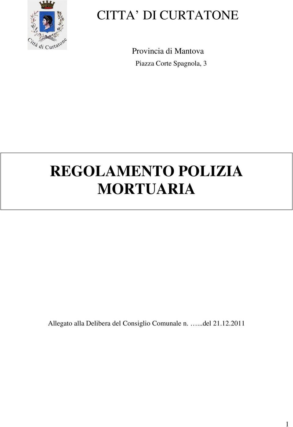 POLIZIA MORTUARIA Allegato alla Delibera