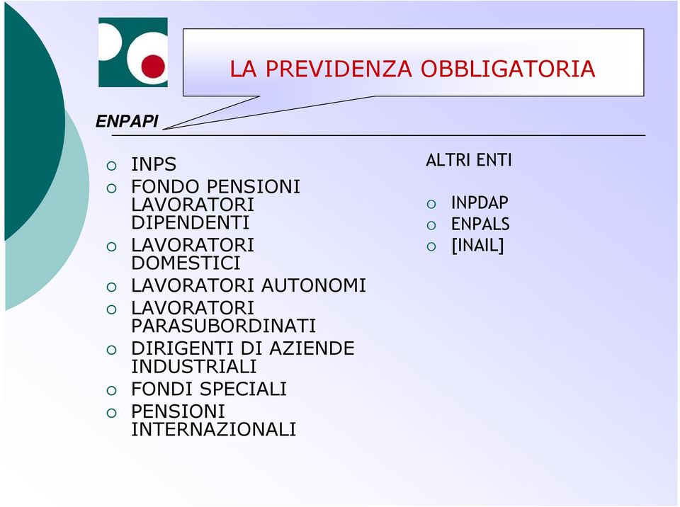 LAVORATORI PARASUBORDINATI DIRIGENTI DI AZIENDE INDUSTRIALI