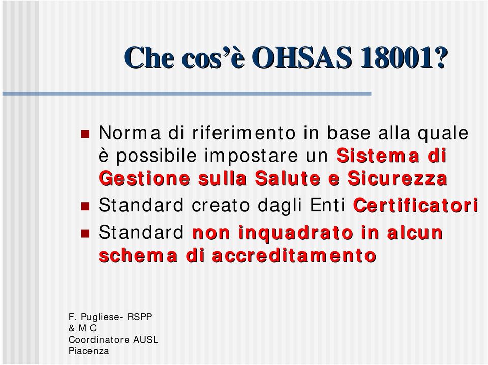 impostare un Sistema di Gestione sulla Salute e Sicurezza