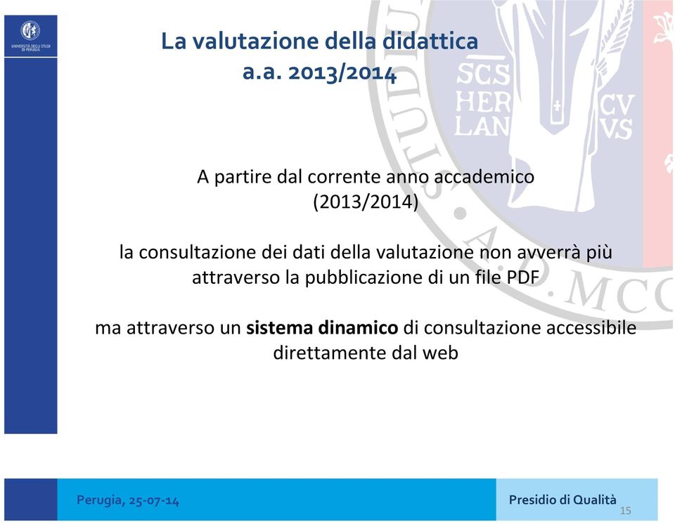 attraverso la pubblicazione di un file PDF ma attraverso un