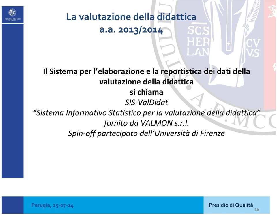 Informativo Statistico per la valutazione della didattica