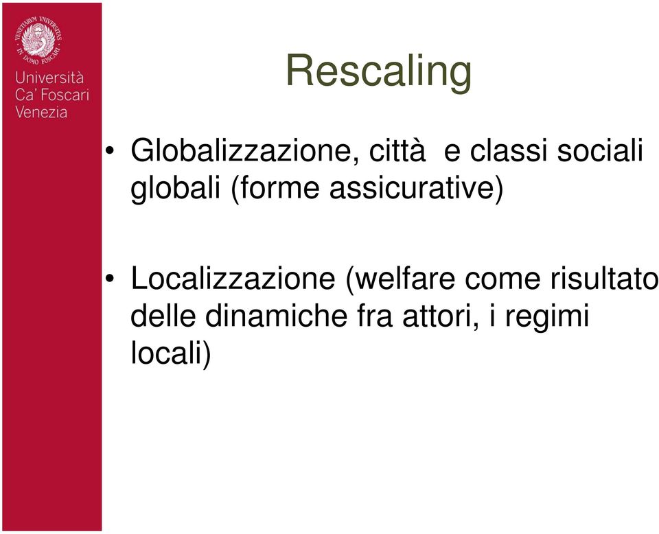 assicurative) Localizzazione (welfare
