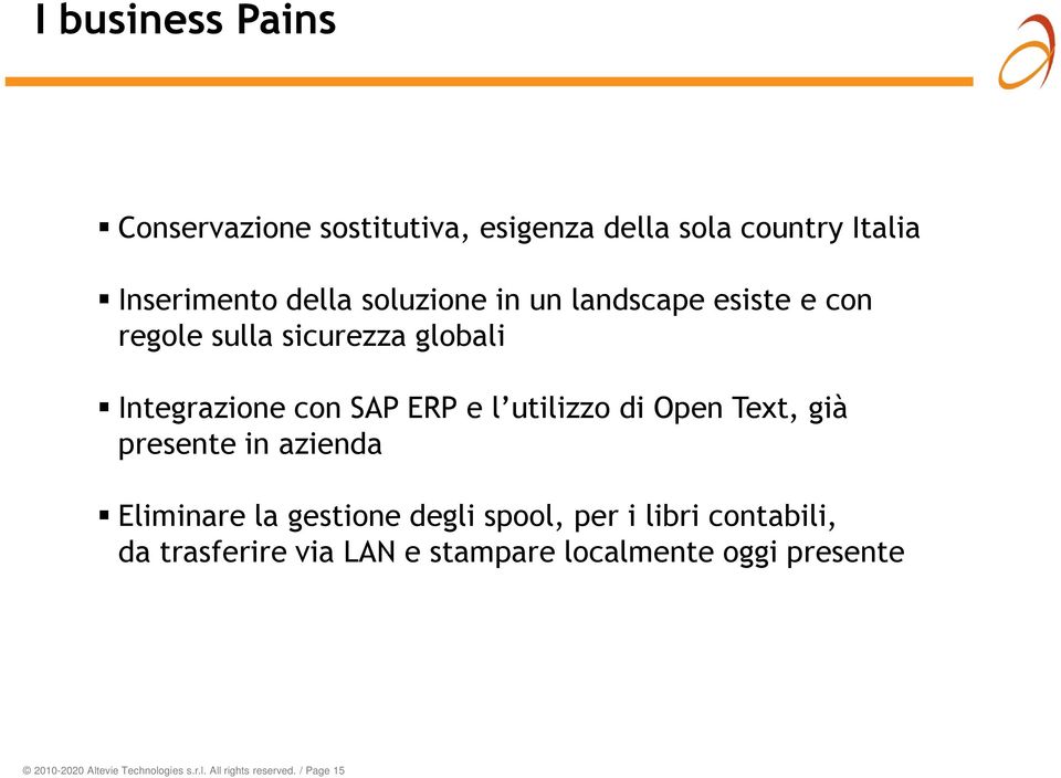 Text, già presente in azienda Eliminare la gestione degli spool, per i libri contabili, da trasferire via