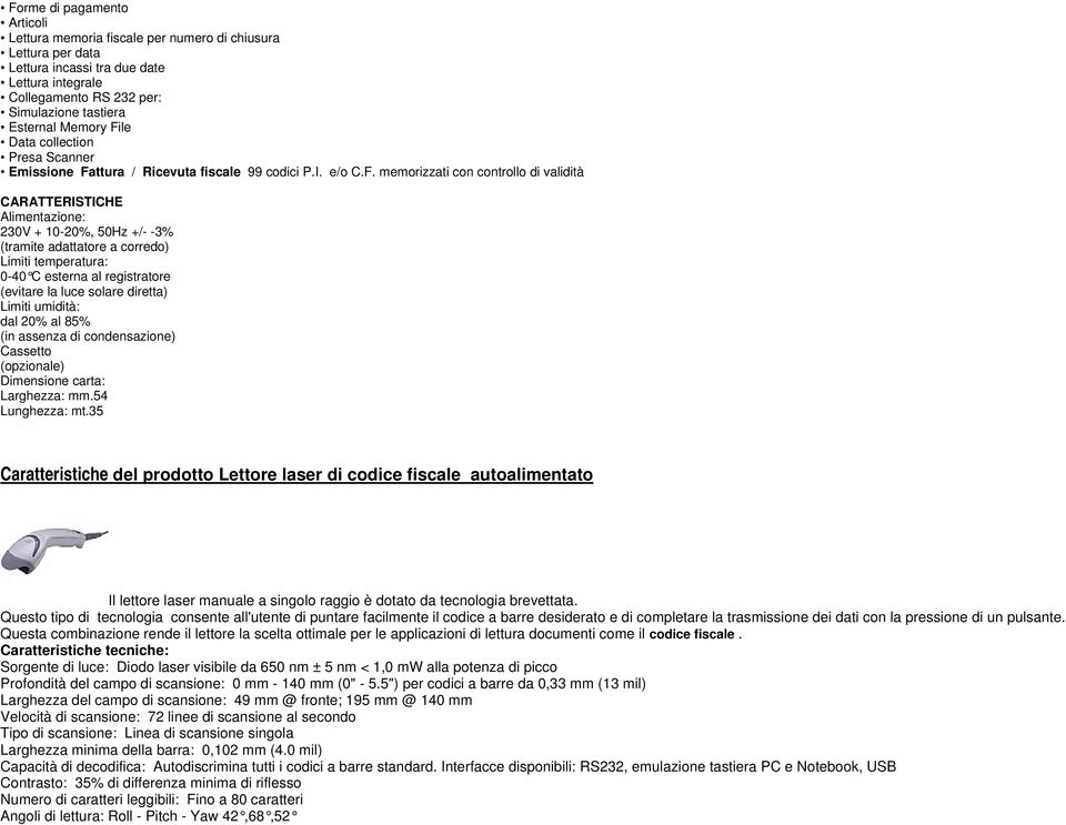 le Data collection Presa Scanner Emissione Fa