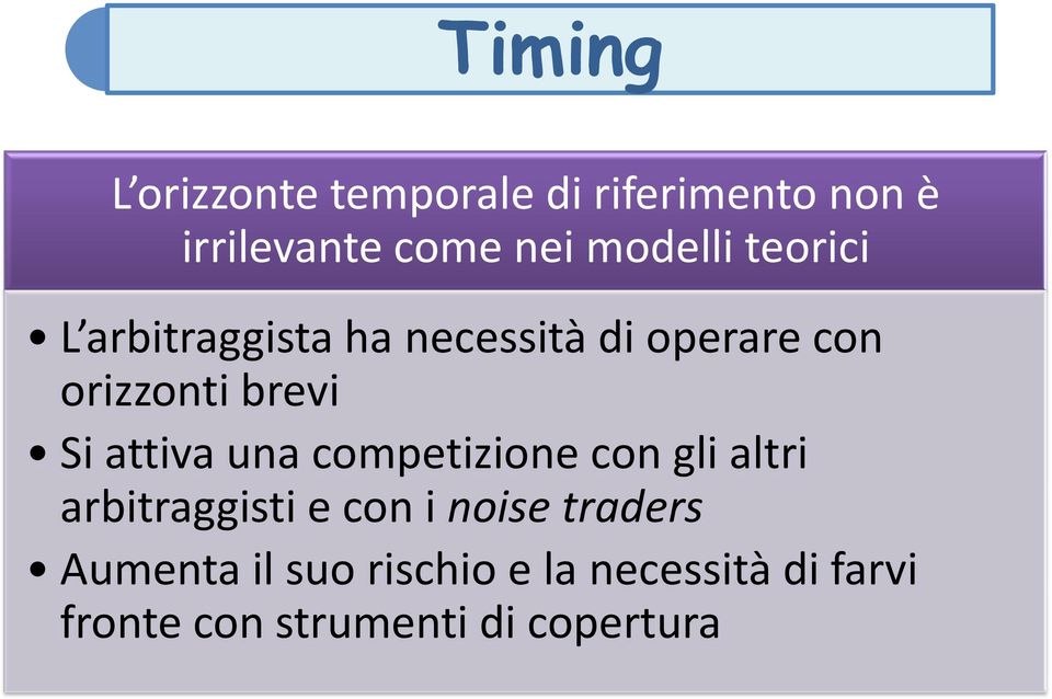 Si attiva una competizione con gli altri arbitraggisti e con i noise