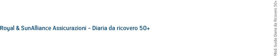 da ricovero 50+ Mod.