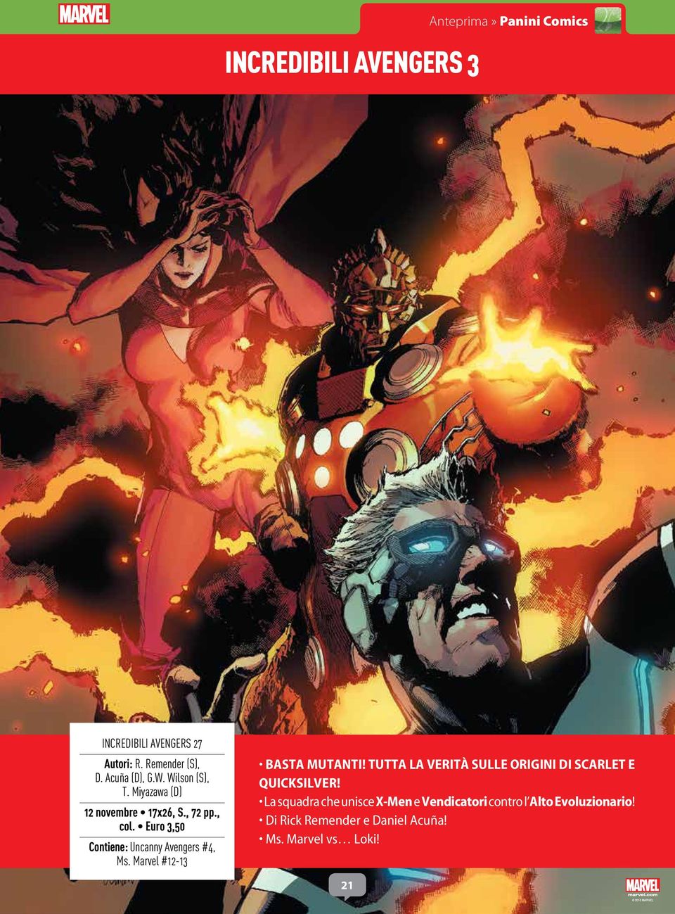 Euro 3,50 Contiene: Uncanny Avengers #4, Ms. Marvel #12-13 BASTA MUTANTI!