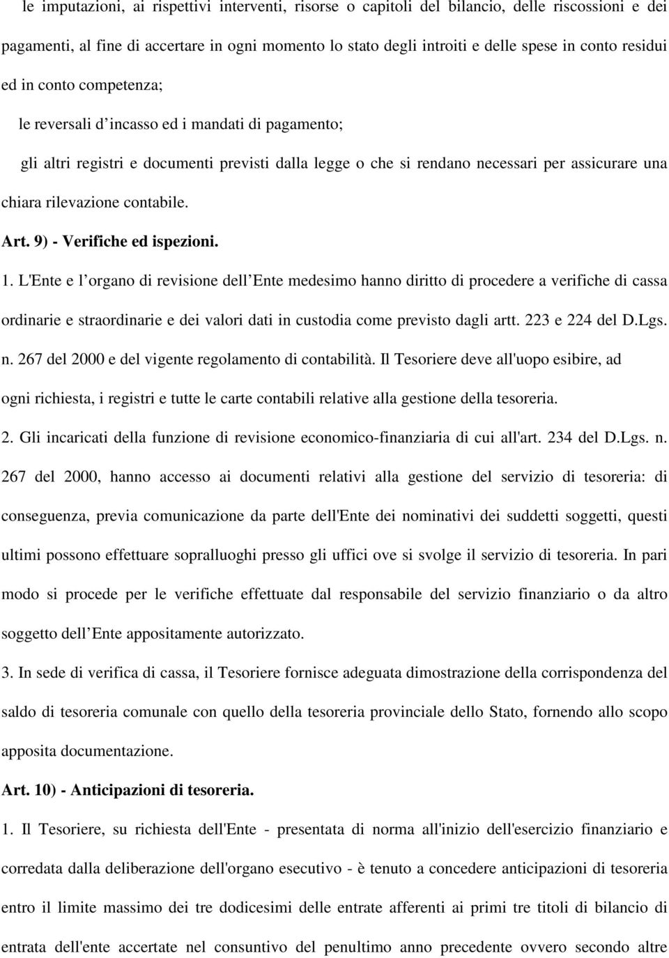 contabile. Art. 9) - Verifiche ed ispezioni. 1.