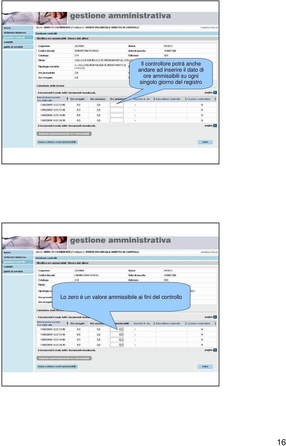 ogni singolo giorno del registro Lo zero