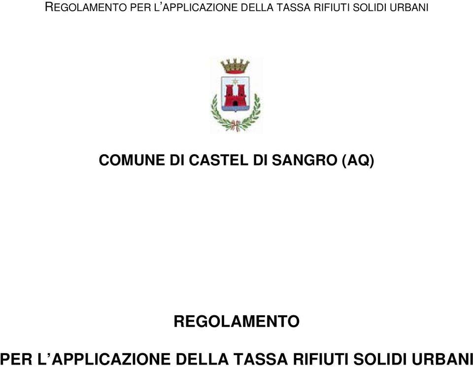 CASTEL DI SANGRO (AQ)  TASSA RIFIUTI