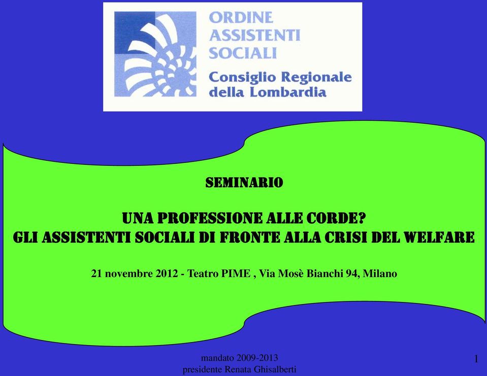 crisi del welfare 21 novembre 2012 -