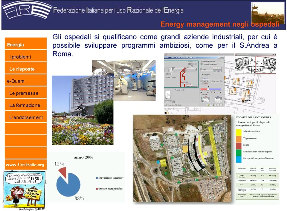 industriali, per cui è possibile sviluppare