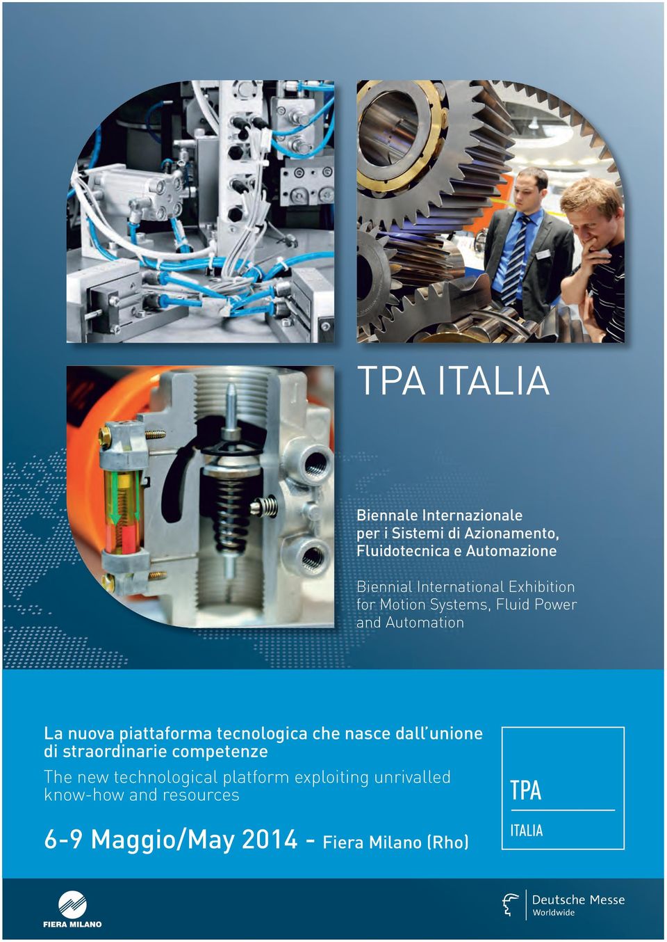 piattaforma tecnologica che nasce dall unione di straordinarie competenze The new