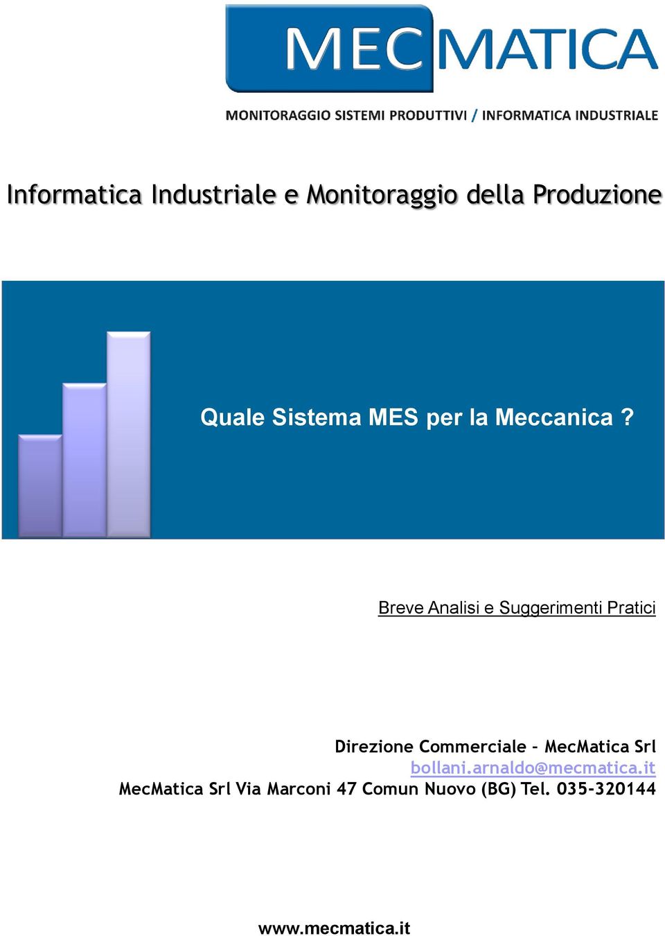 Breve Analisi e Suggerimenti Pratici Direzione Commerciale