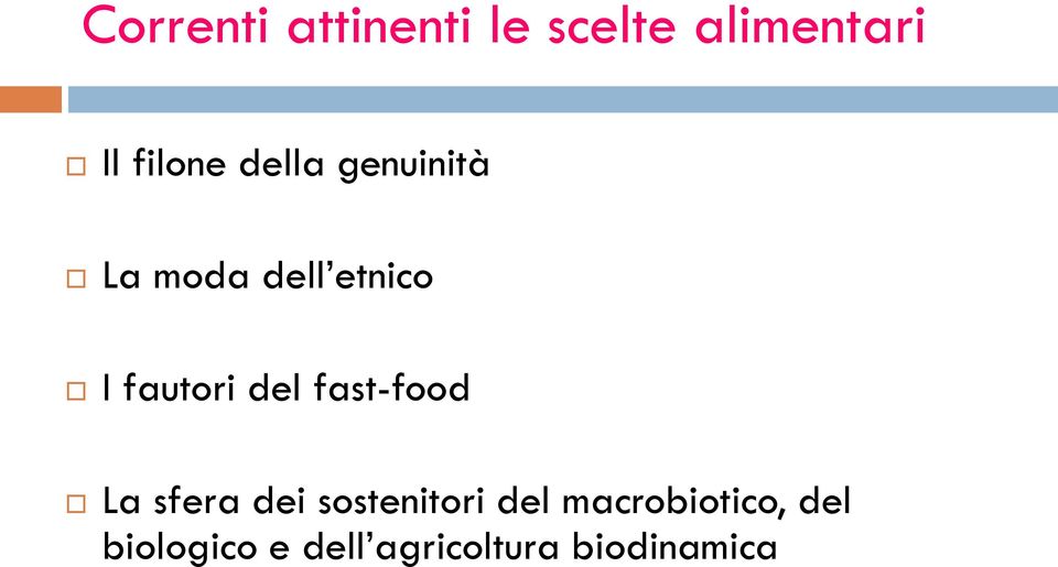 fast-food La sfera dei sostenitori del