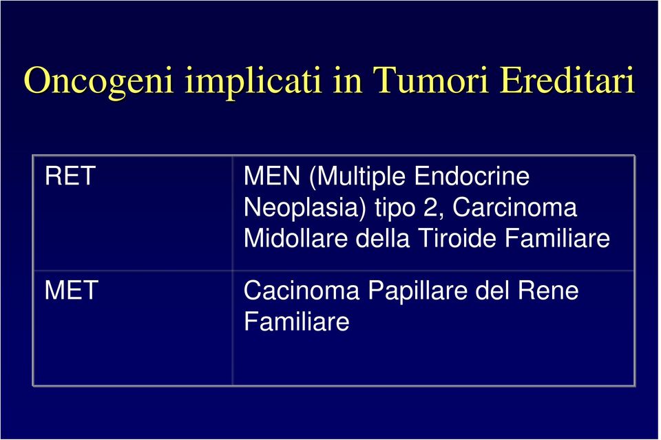 tipo 2, Carcinoma Midollare della Tiroide