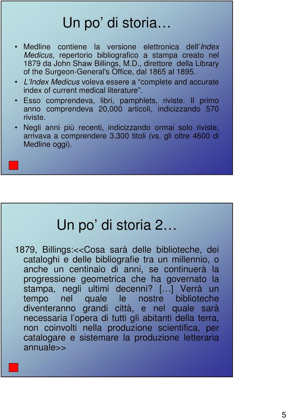 Esso comprendeva, libri, pamphlets, riviste. Il primo anno comprendeva 20,000 articoli, indicizzando 570 riviste. Negli anni più recenti, indicizzando ormai solo riviste, arrivava a comprendere 3.