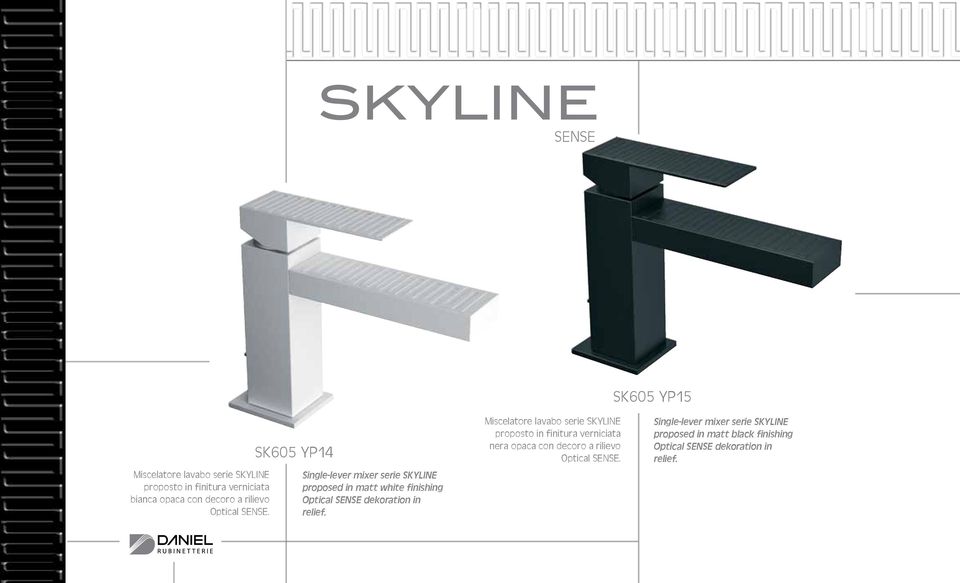 SK605 YP14 Single-lever mixer serie SKYLINE Optical