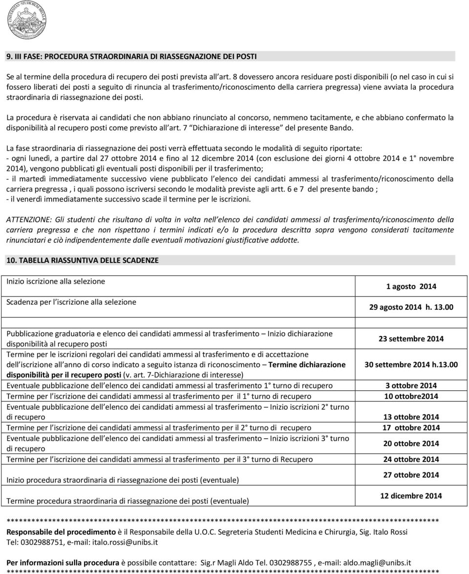 procedura straordinaria di riassegnazione dei posti.