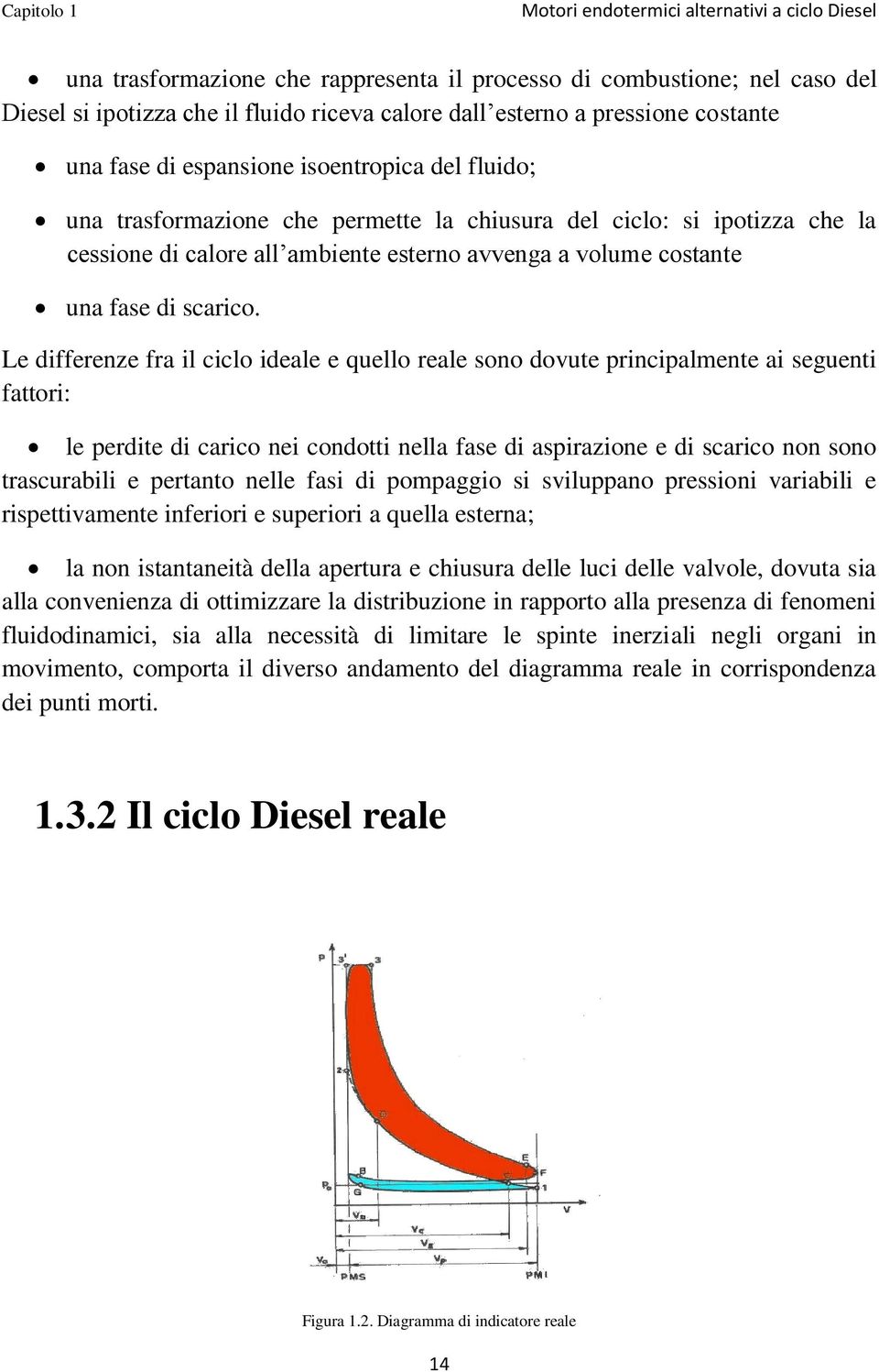 costante una fase di scarico.