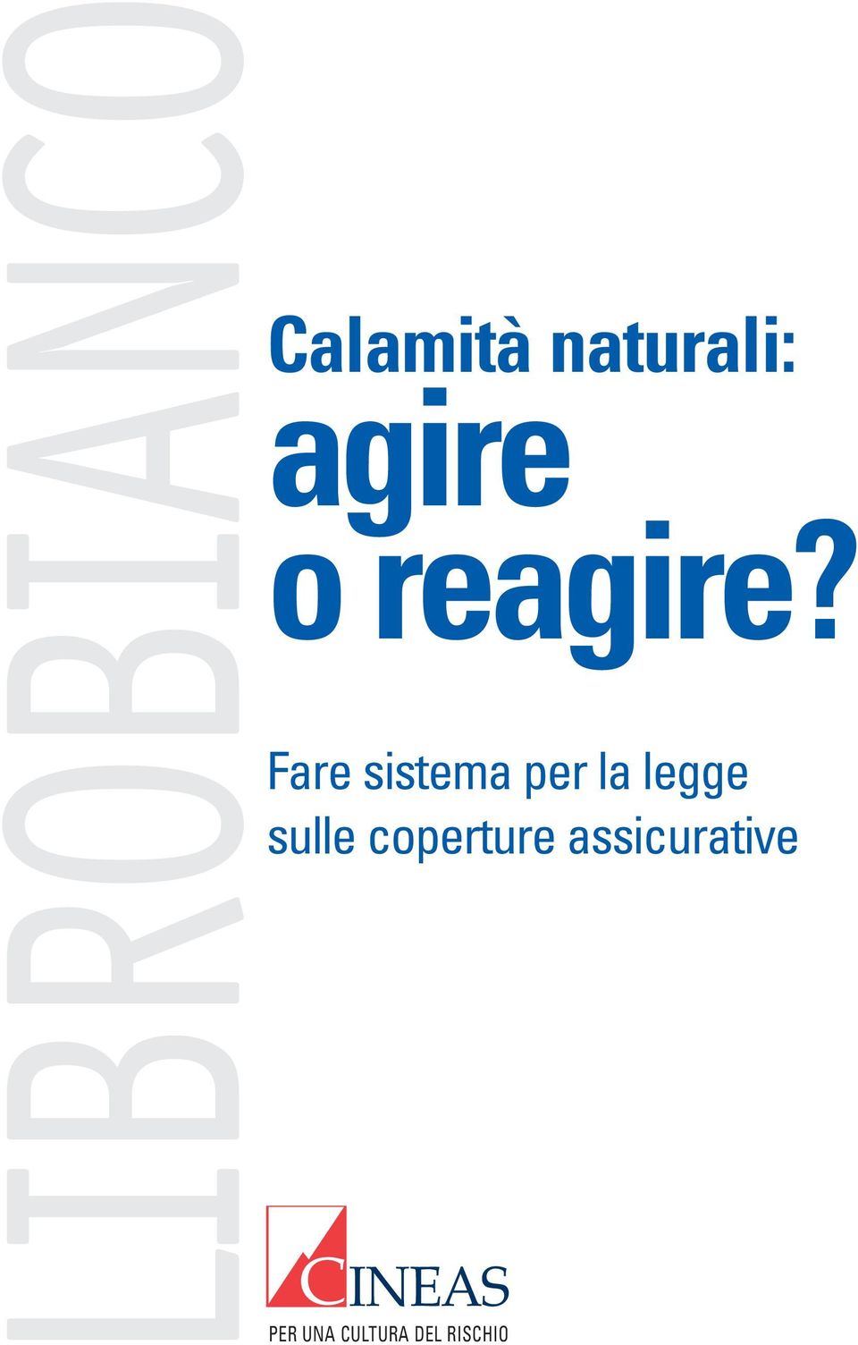 Fare sistema per la legge sulle