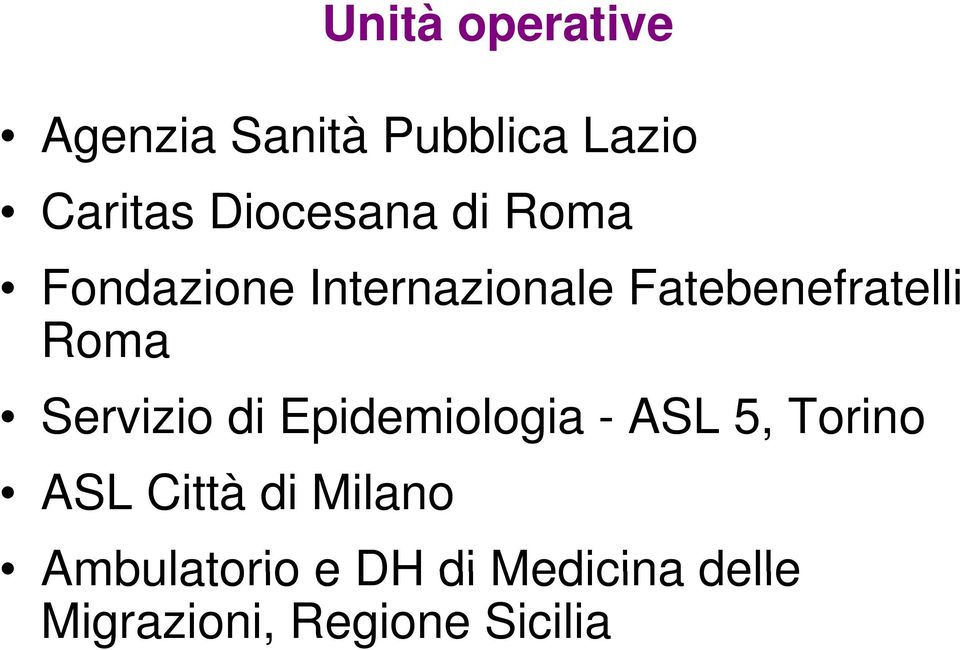 Epidemiologia - ASL 5, Torino ASL Città di Milano Ambulatorio e DH di