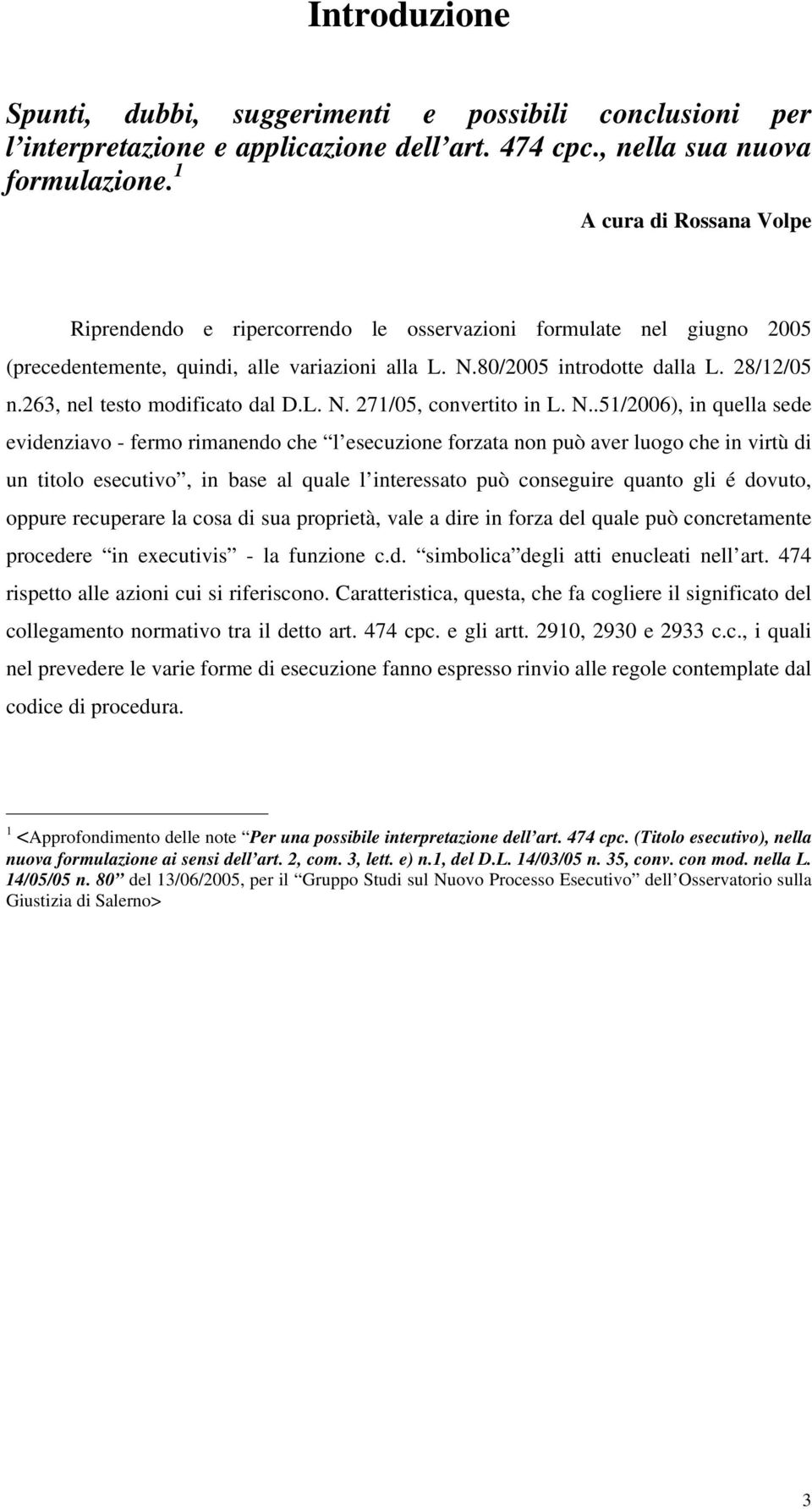 263, nel testo modificato dal D.L. N.