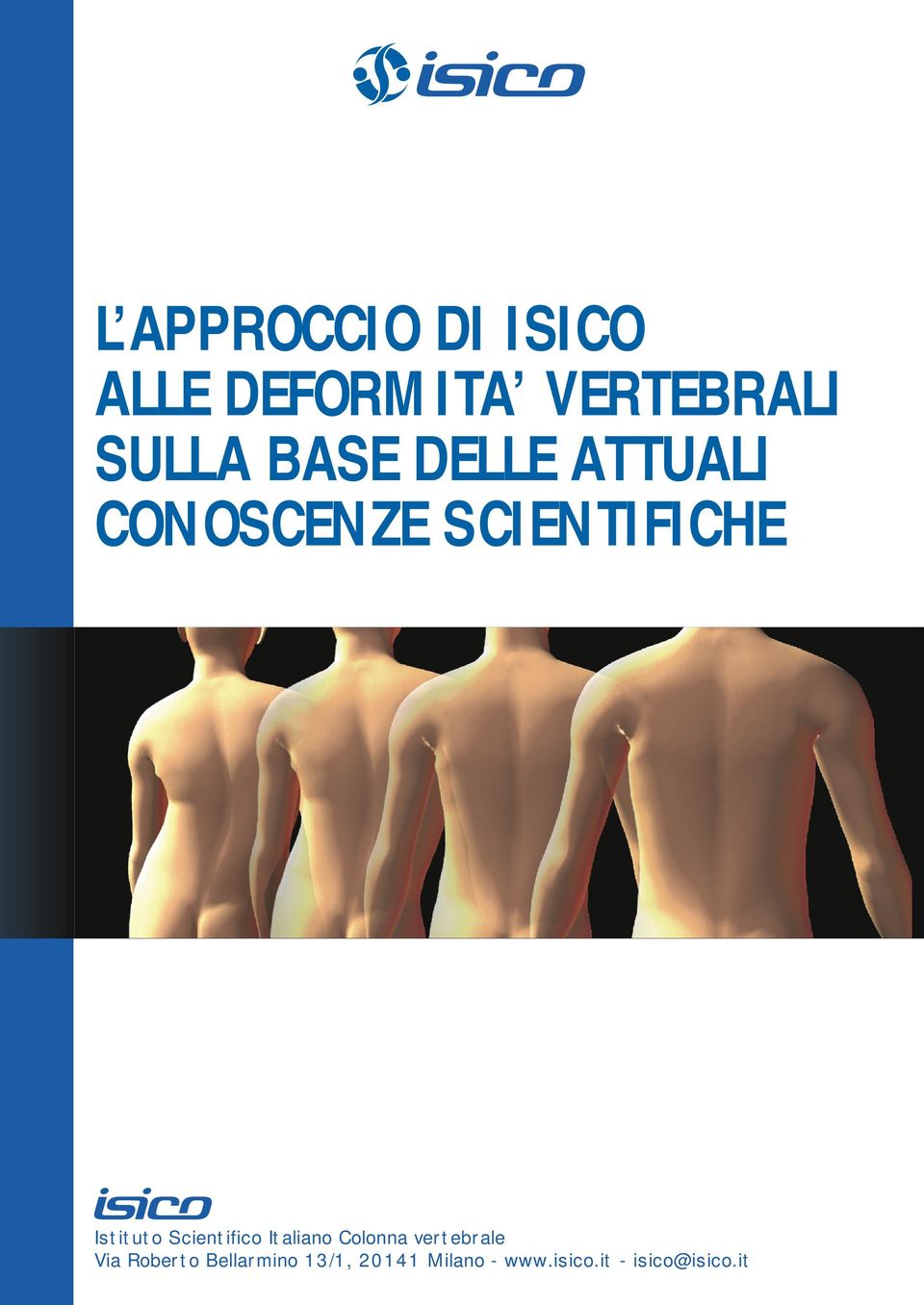 Scientifico Italiano Colonna vertebrale Via Roberto