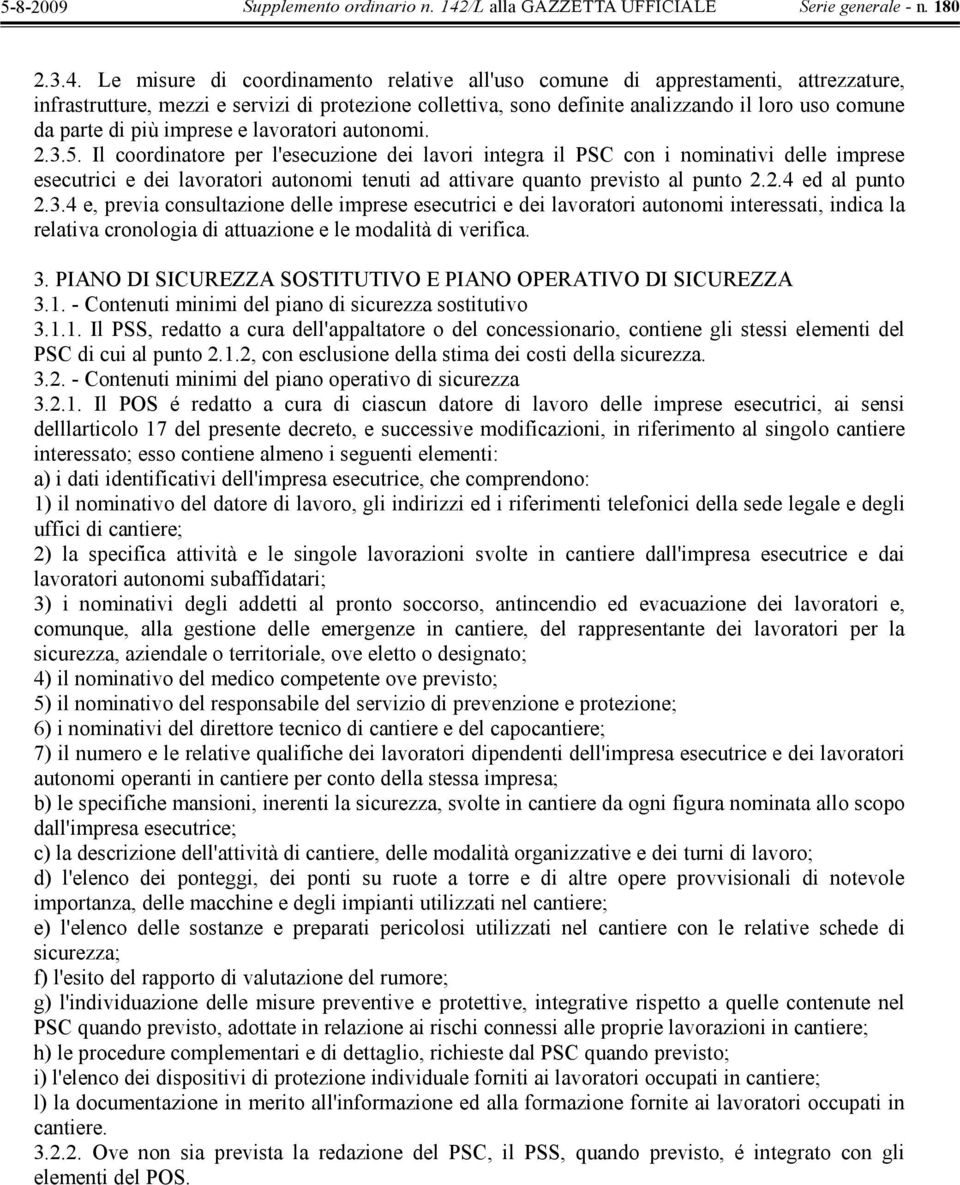 più imprese e lavoratori autonomi. 2.3.5.